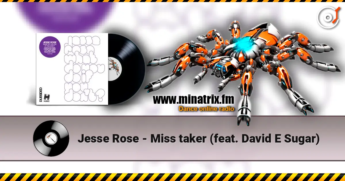Jesse Rose - Miss taker (feat. David E Sugar) écouter en ligne en haute qualité | Minatrix.FM