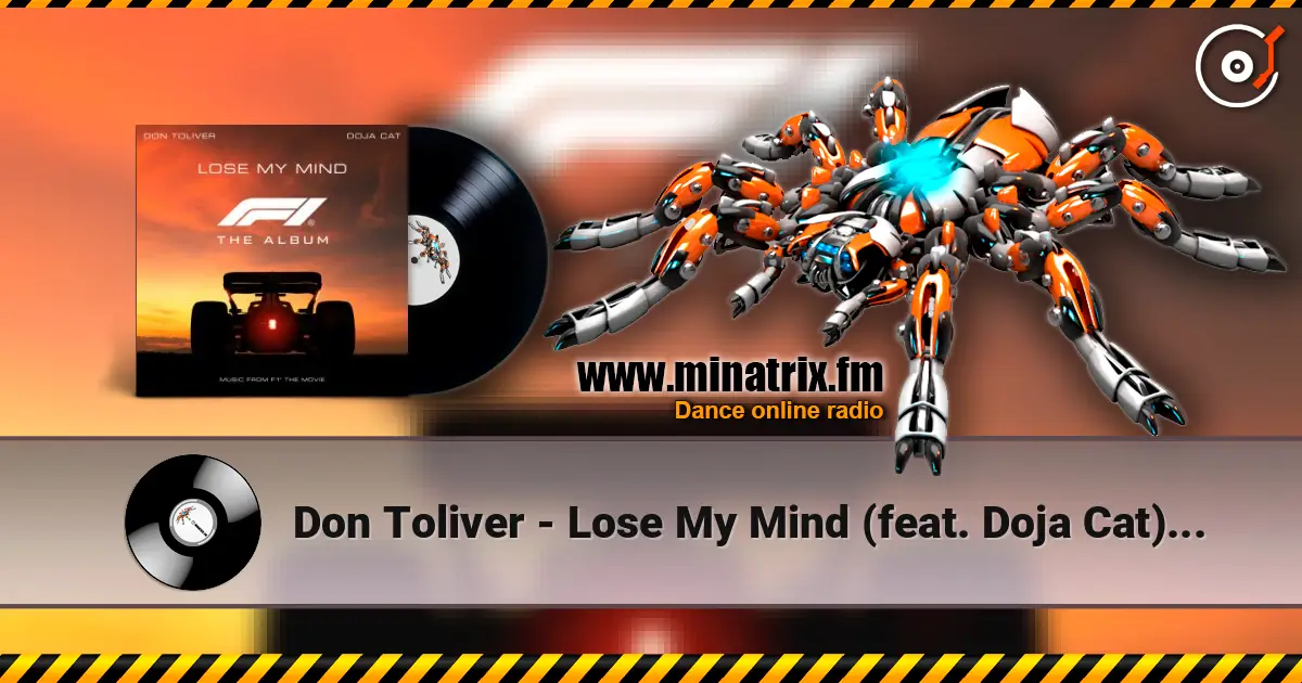 Don Toliver - Lose My Mind (feat. Doja Cat) [From F1® The Movie] écouter en ligne en haute qualité | Minatrix.FM
