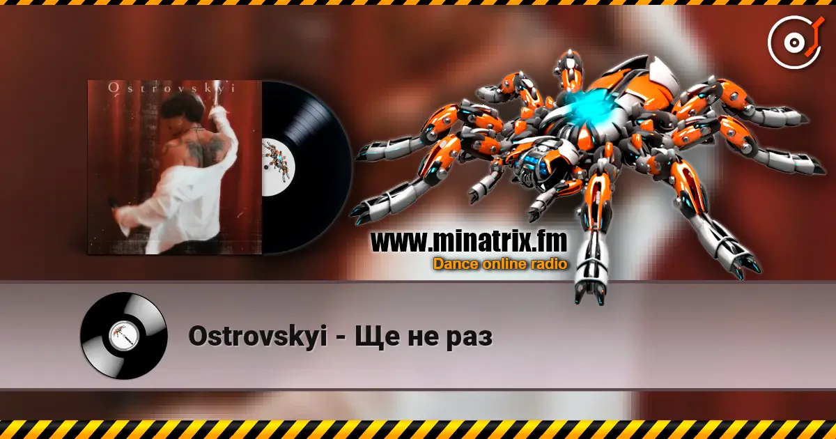 Ostrovskyi - Ще не раз écouter en ligne en haute qualité | Minatrix.FM