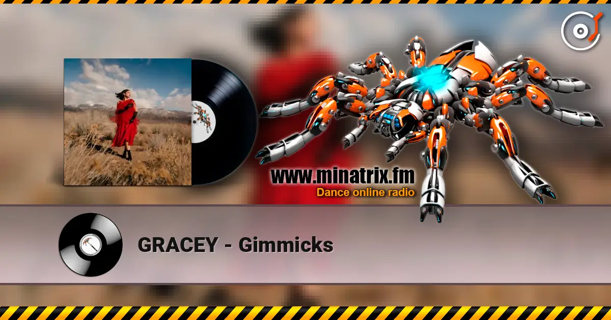 GRACEY - Gimmicks écouter en ligne en haute qualité | Minatrix.FM