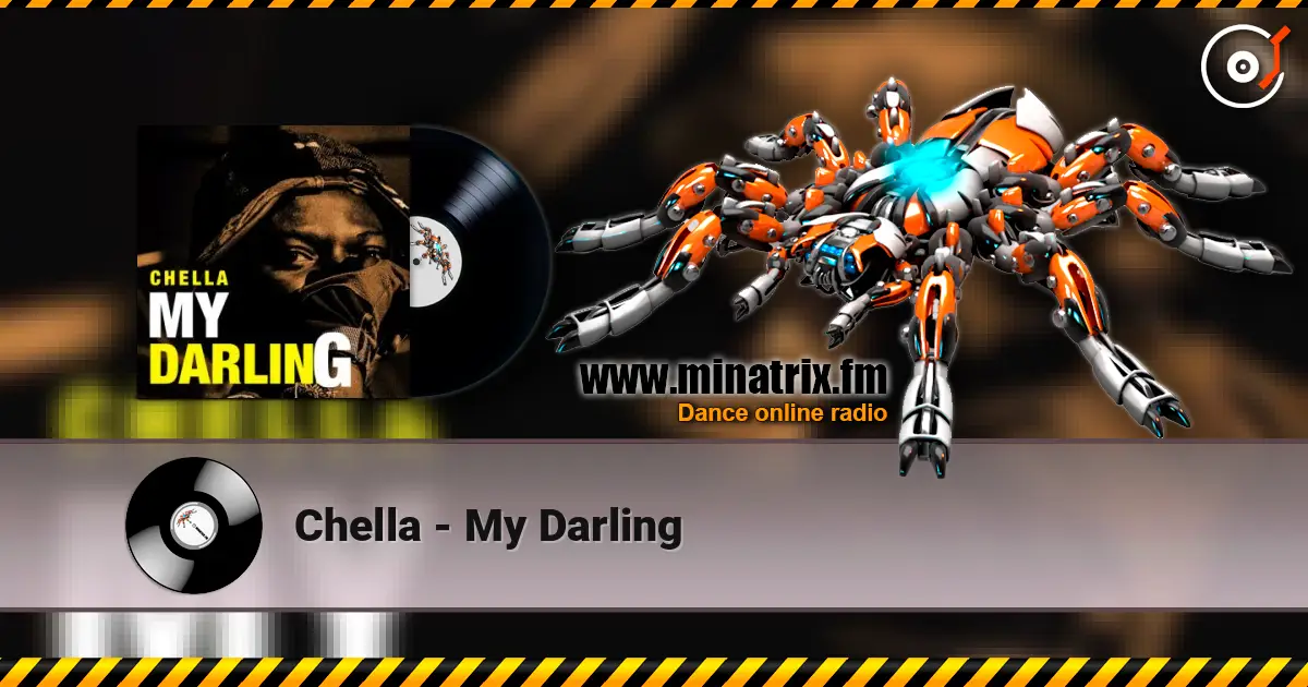 Chella - My Darling écouter en ligne en haute qualité | Minatrix.FM
