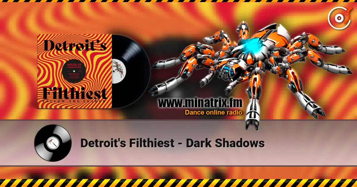 Detroit's Filthiest - Dark Shadows écouter en ligne en haute qualité | Minatrix.FM