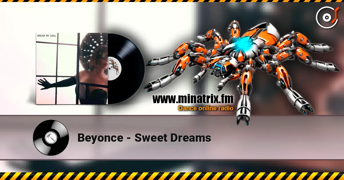 Beyonce - Sweet Dreams écouter en ligne en haute qualité | Minatrix.FM