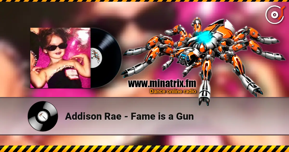 Addison Rae - Fame is a Gun écouter en ligne en haute qualité | Minatrix.FM