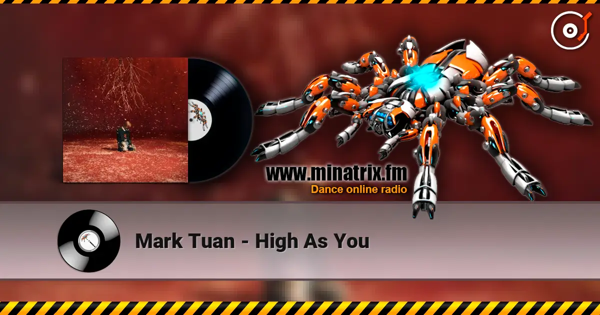 Mark Tuan - High As You écouter en ligne en haute qualité | Minatrix.FM