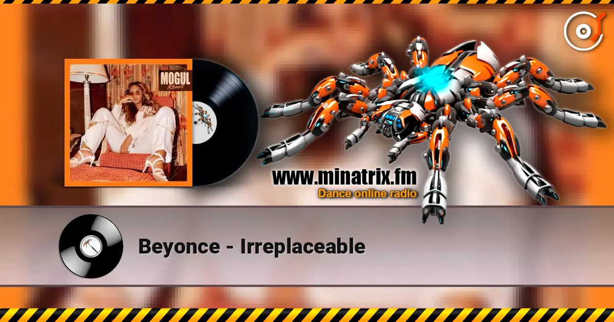 Beyonce - Irreplaceable écouter en ligne en haute qualité | Minatrix.FM