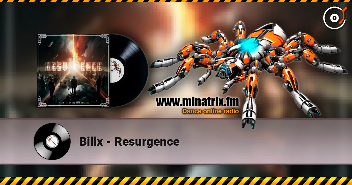 Billx - Resurgence écouter en ligne en haute qualité | Minatrix.FM