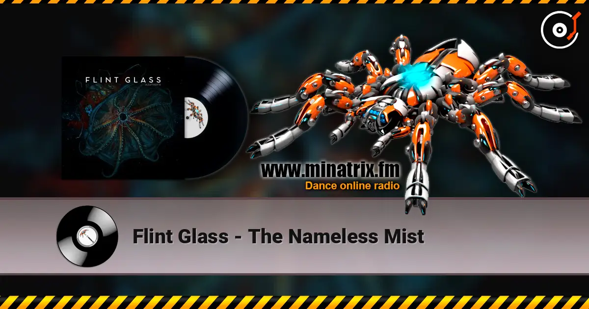 Flint Glass - The Nameless Mist écouter en ligne en haute qualité | Minatrix.FM