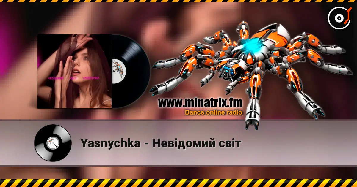 Yasnychka - Невідомий світ écouter en ligne en haute qualité | Minatrix.FM