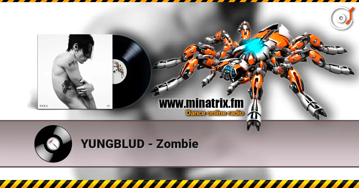 YUNGBLUD - Zombie écouter en ligne en haute qualité | Minatrix.FM