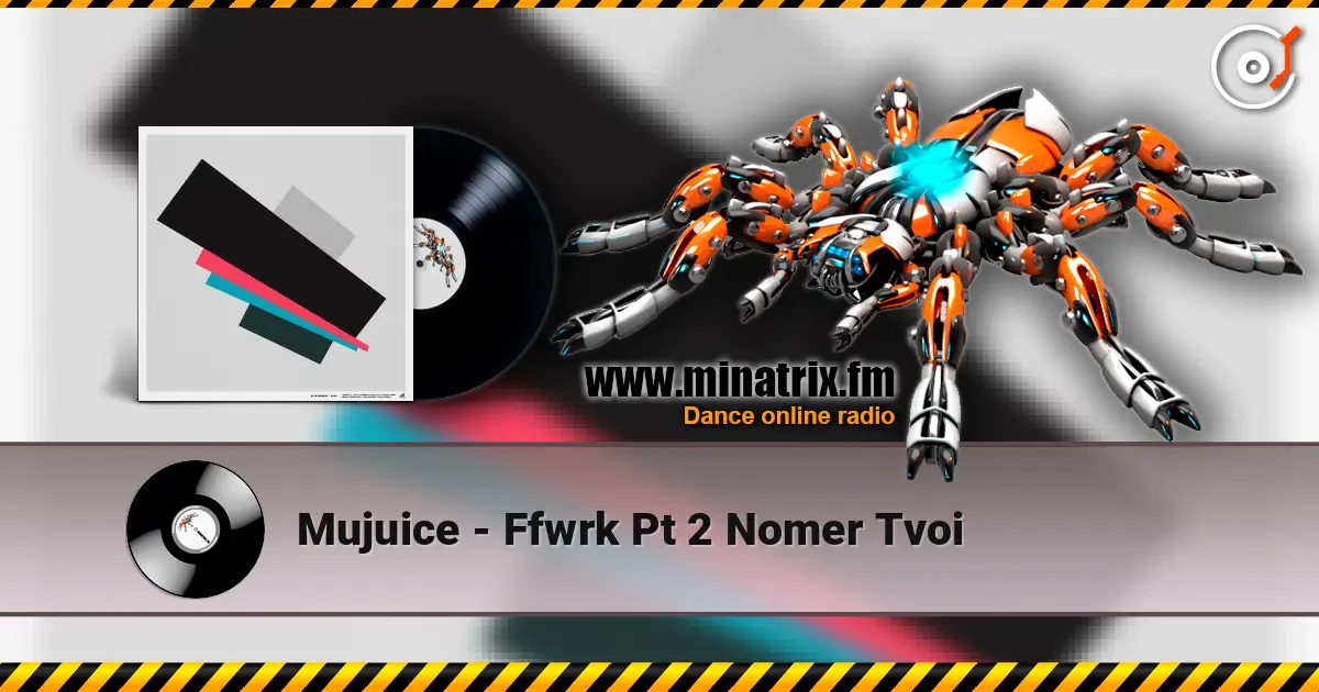 Mujuice - Ffwrk Pt 2 Nomer Tvoi écouter en ligne en haute qualité | Minatrix.FM