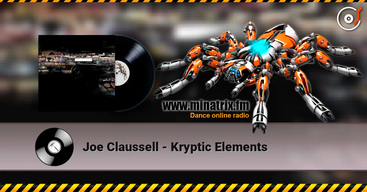 Joe Claussell - Kryptic Elements écouter en ligne en haute qualité | Minatrix.FM