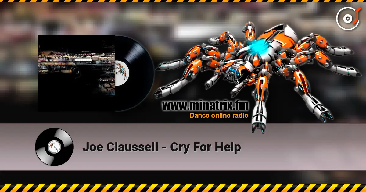 Joe Claussell - Cry For Help écouter en ligne en haute qualité | Minatrix.FM