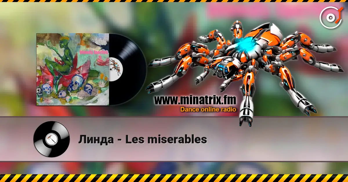Линда - Les miserables écouter en ligne en haute qualité | Minatrix.FM