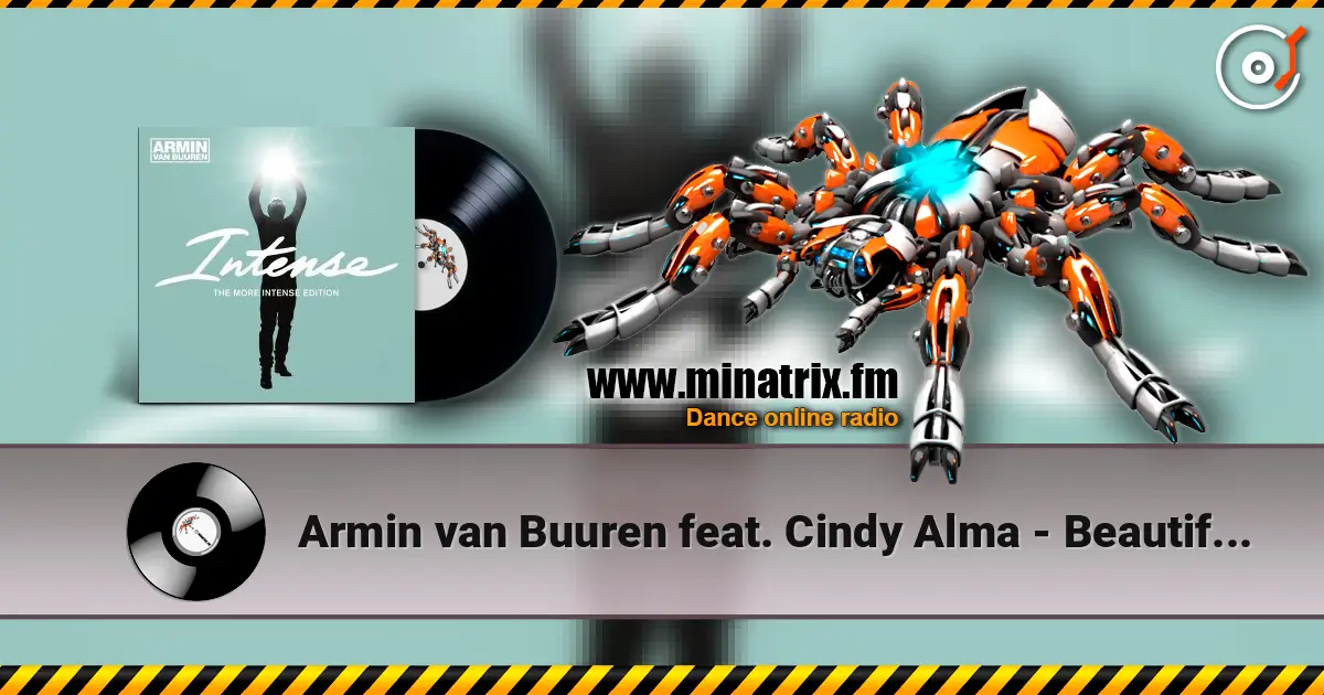 Armin van Buuren feat. Cindy Alma - Beautiful Life (Kat Krazy Radio Edit) écouter en ligne en haute qualité | Minatrix.FM