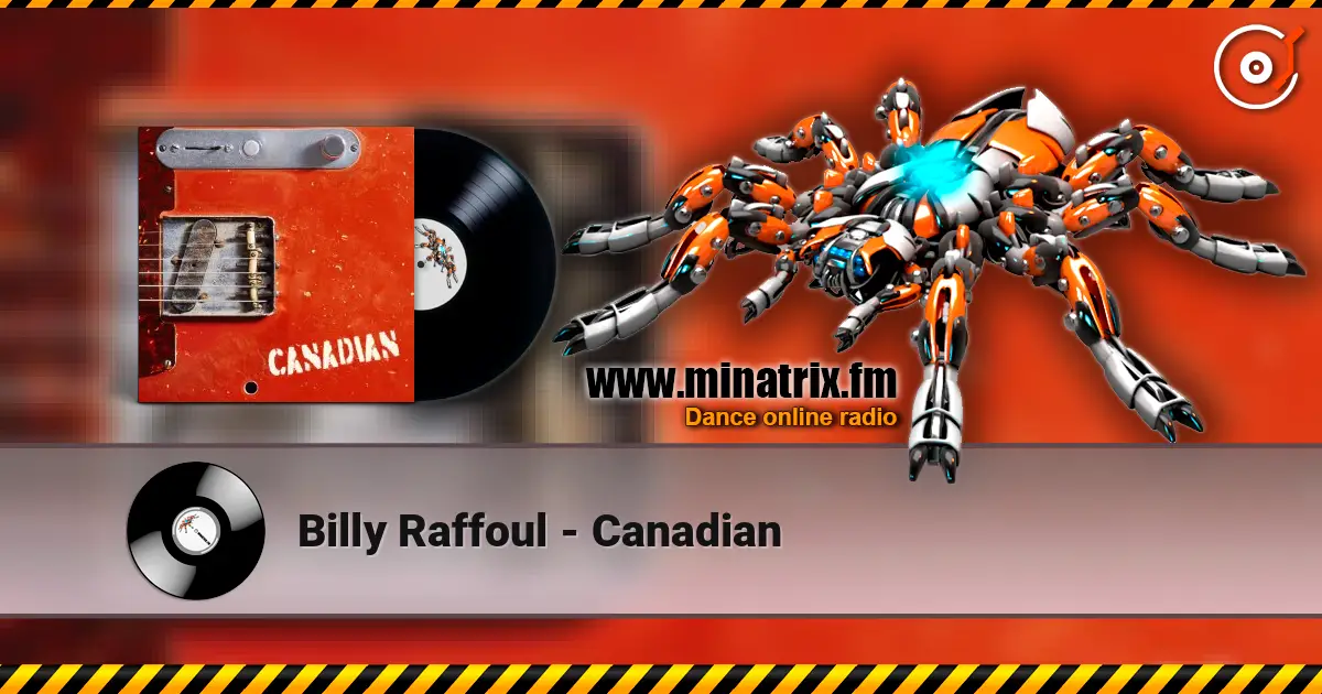 Billy Raffoul - Canadian écouter en ligne en haute qualité | Minatrix.FM