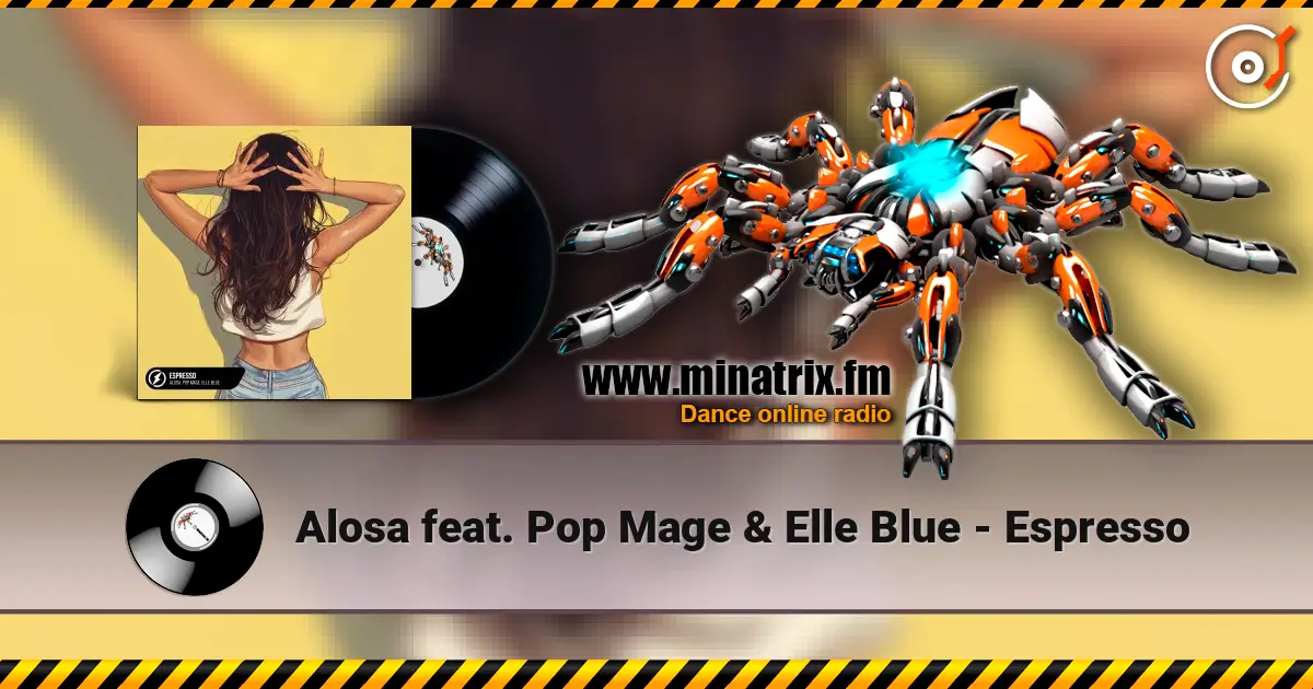Alosa feat. Pop Mage & Elle Blue - Espresso écouter en ligne en haute qualité | Minatrix.FM
