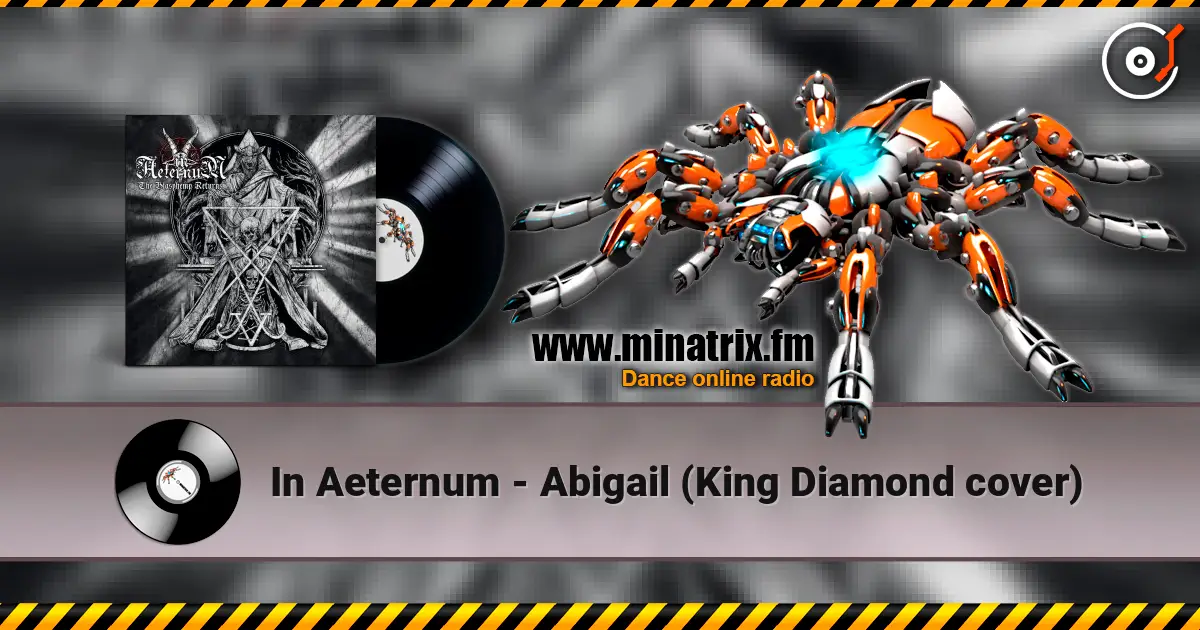 In Aeternum - Abigail (King Diamond cover) écouter en ligne en haute qualité | Minatrix.FM