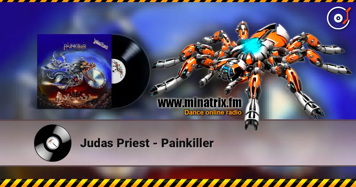 Judas Priest - Painkiller écouter en ligne en haute qualité | Minatrix.FM