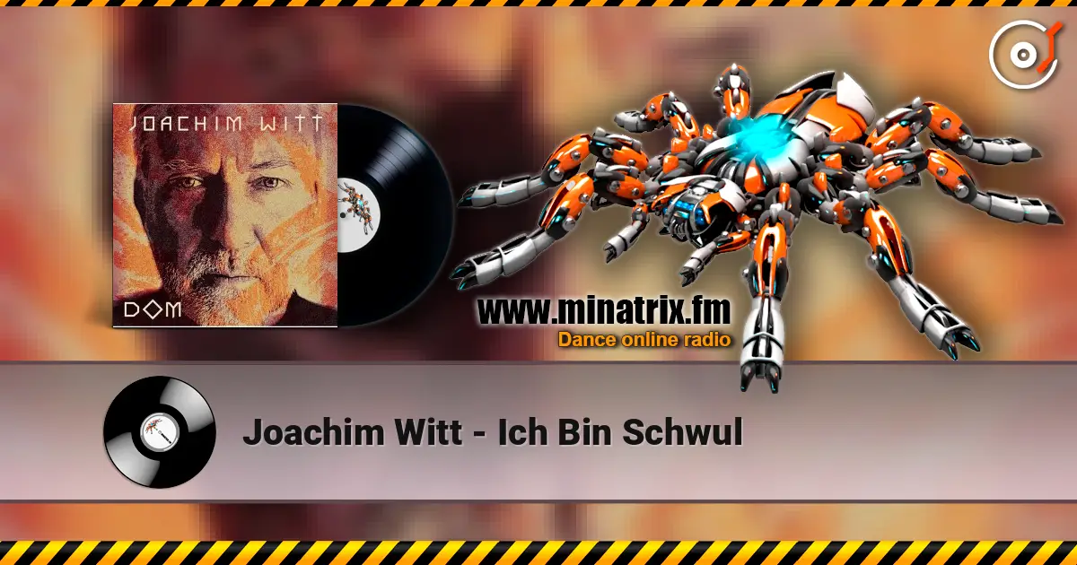 Joachim Witt - Ich Bin Schwul écouter en ligne en haute qualité | Minatrix.FM