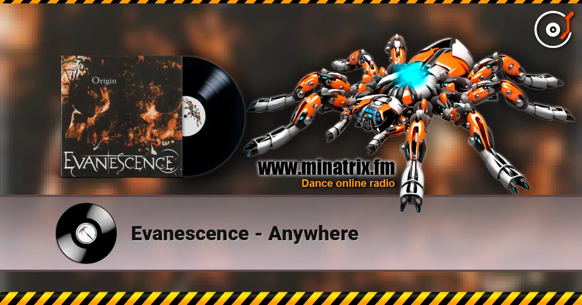 Evanescence - Anywhere écouter en ligne en haute qualité | Minatrix.FM