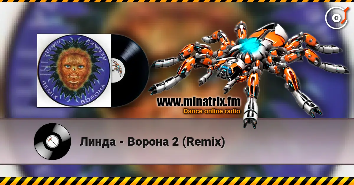 Линда - Ворона 2 (Remix) écouter en ligne en haute qualité | Minatrix.FM