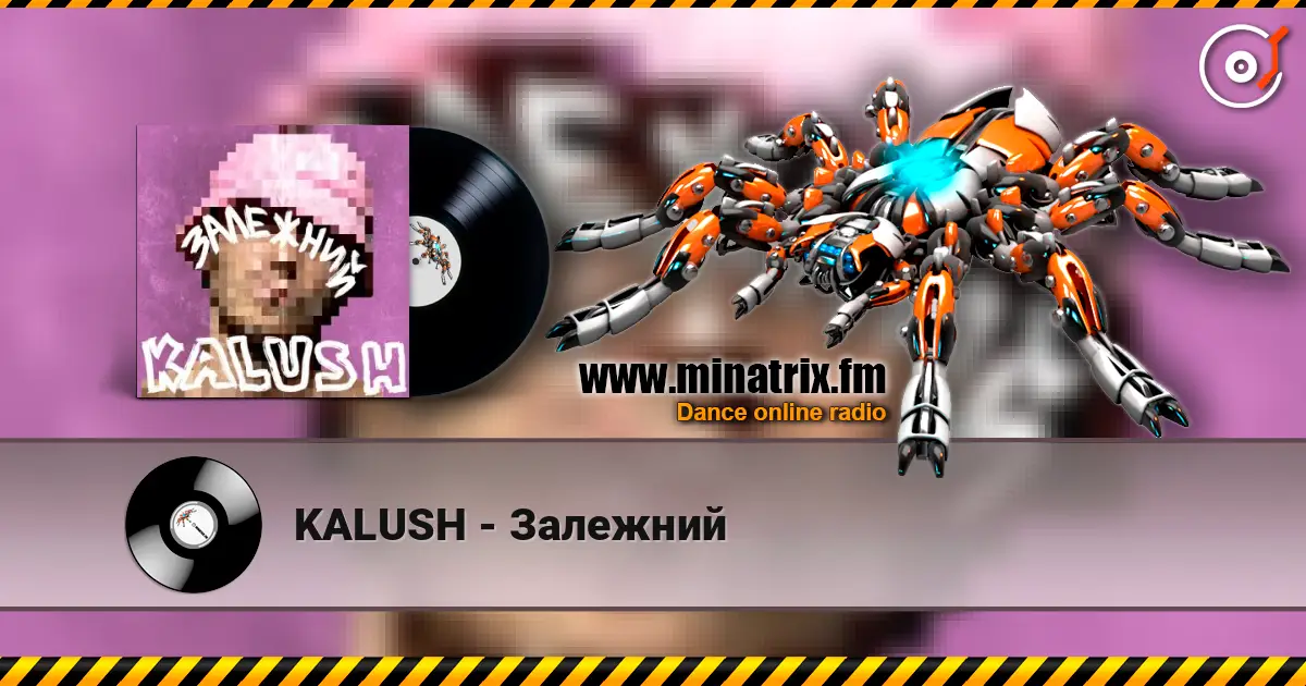 KALUSH - Залежний écouter en ligne en haute qualité | Minatrix.FM