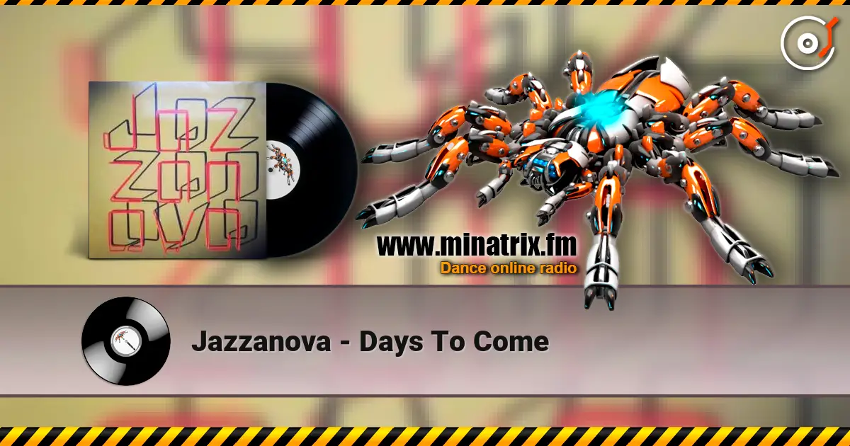 Jazzanova - Days To Come écouter en ligne en haute qualité | Minatrix.FM