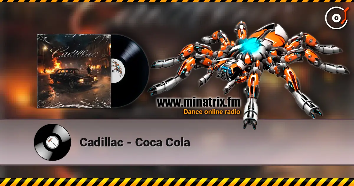 Cadillac - Coca Cola écouter en ligne en haute qualité | Minatrix.FM