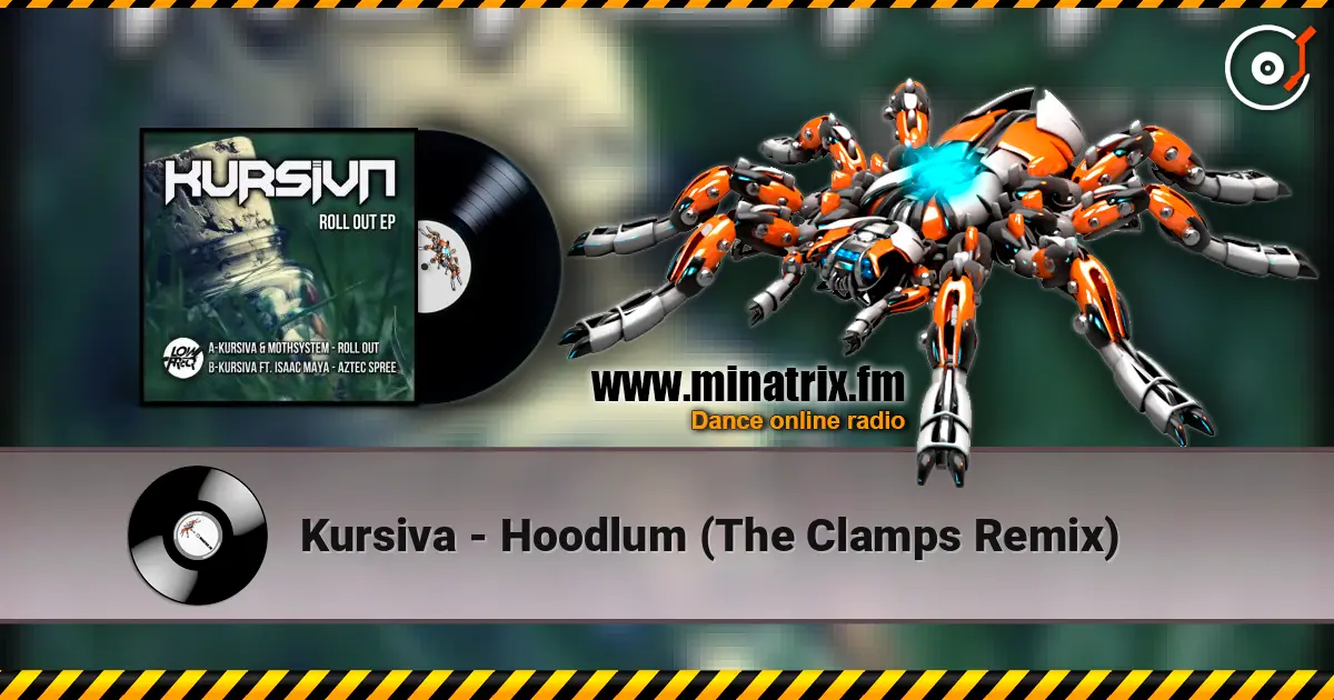 Kursiva - Hoodlum (The Clamps Remix) écouter en ligne en haute qualité | Minatrix.FM