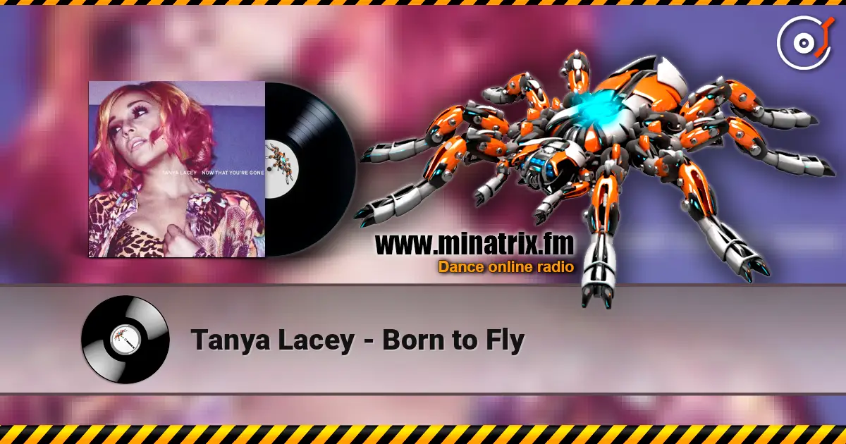 Tanya Lacey - Born to Fly écouter en ligne en haute qualité | Minatrix.FM
