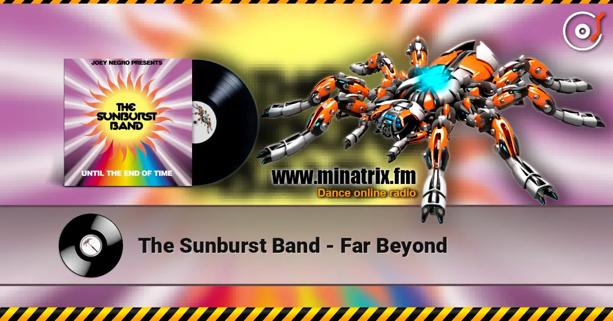 The Sunburst Band - Far Beyond écouter en ligne en haute qualité | Minatrix.FM