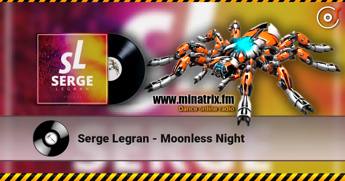 Serge Legran - Moonless Night écouter en ligne en haute qualité | Minatrix.FM