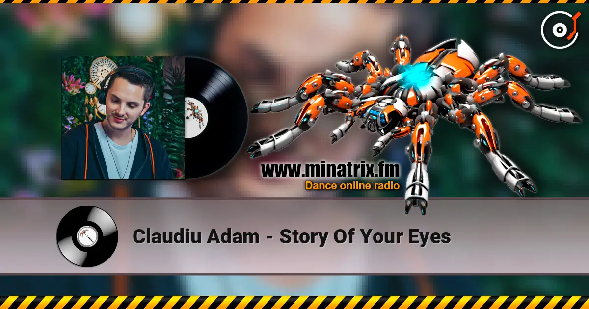 Claudiu Adam - Story Of Your Eyes écouter en ligne en haute qualité | Minatrix.FM