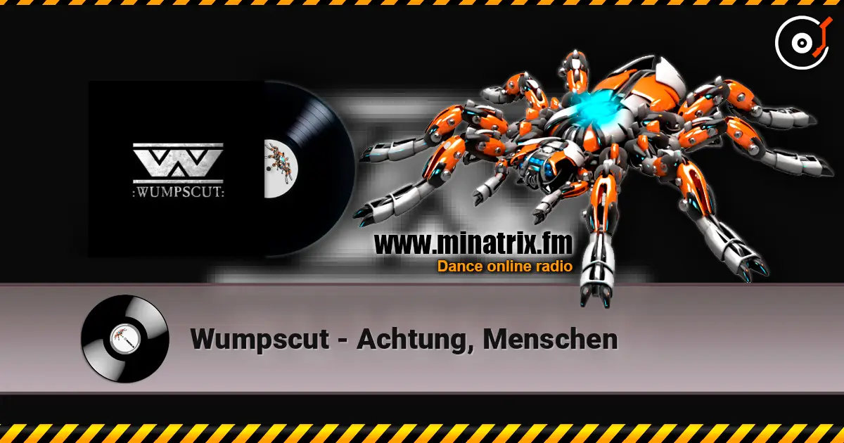 Wumpscut - Achtung, Menschen écouter en ligne en haute qualité | Minatrix.FM