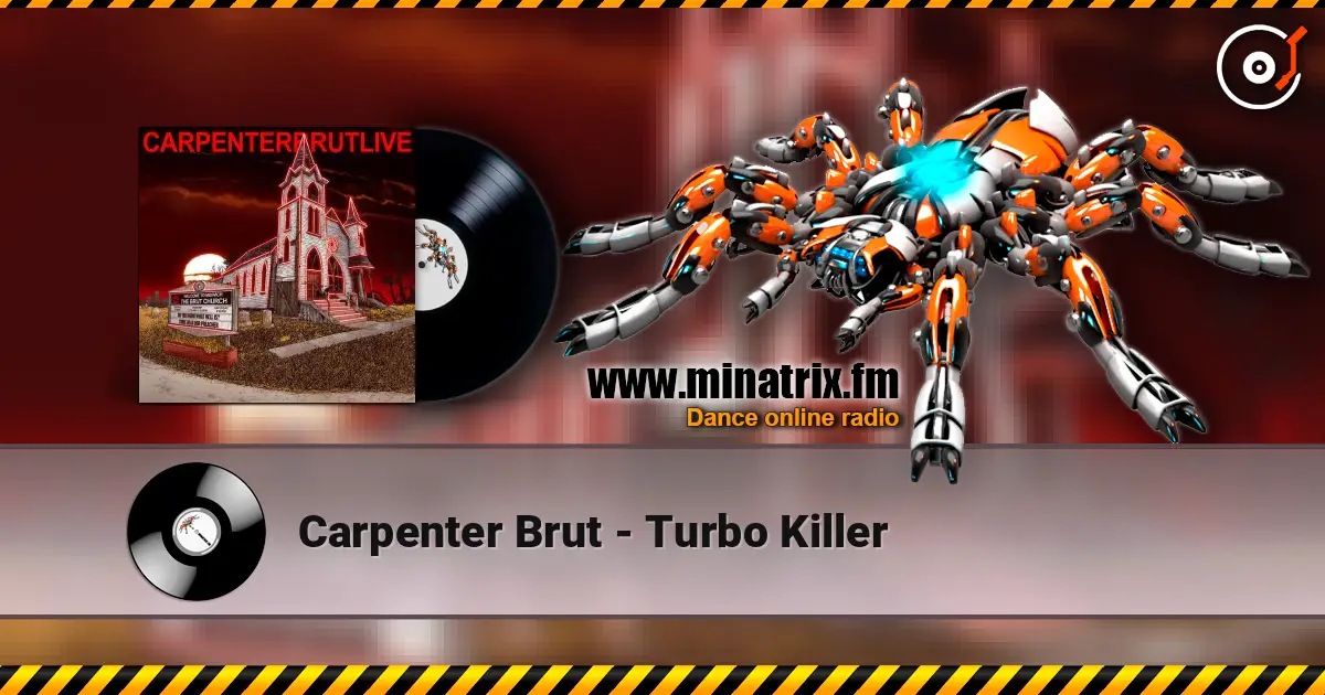 Carpenter Brut - Turbo Killer écouter en ligne en haute qualité | Minatrix.FM