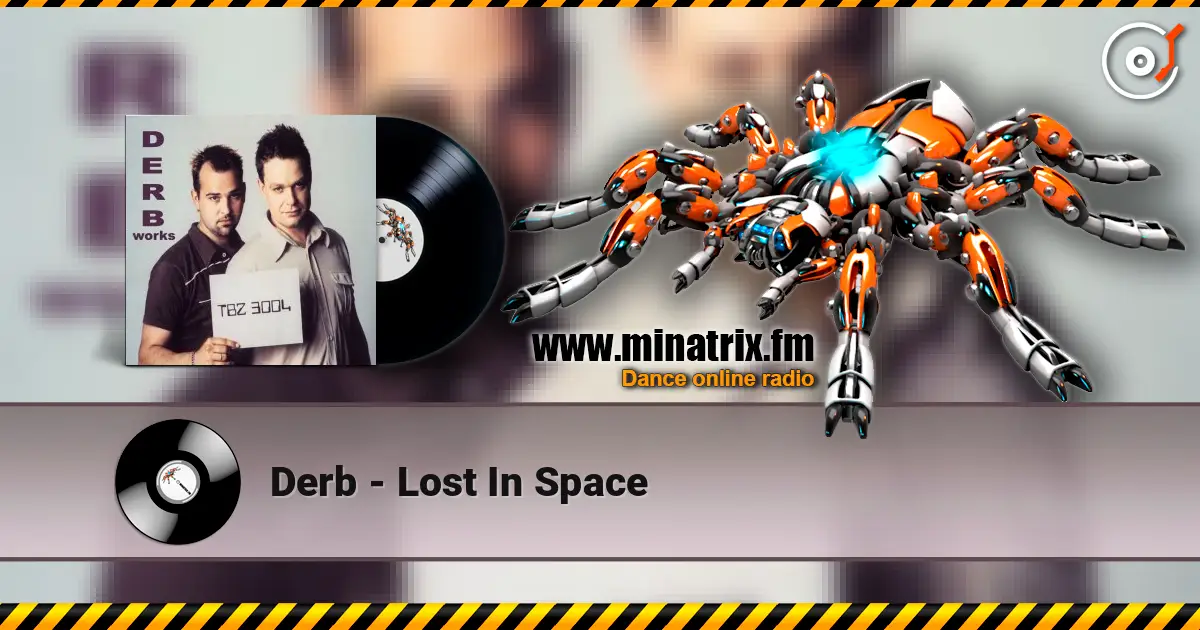 Derb - Lost In Space écouter en ligne en haute qualité | Minatrix.FM