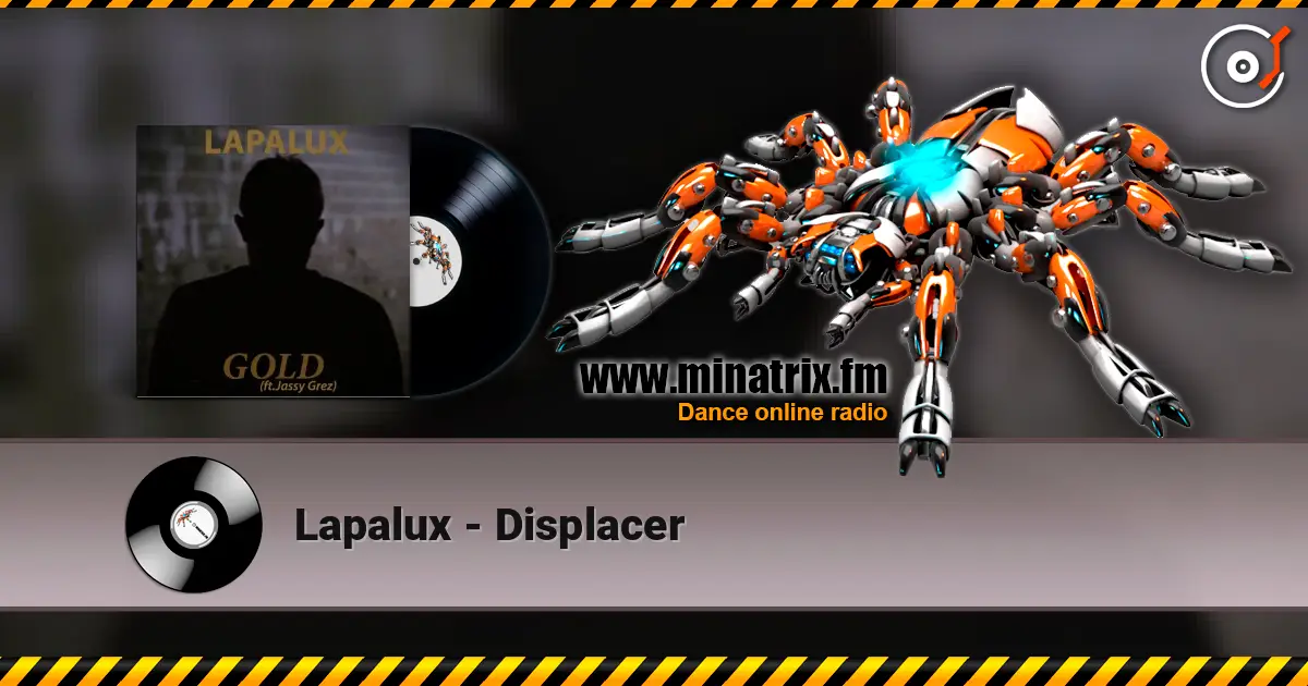 Lapalux - Displacer écouter en ligne en haute qualité | Minatrix.FM