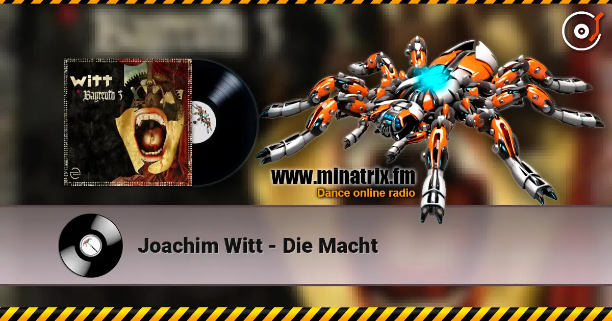 Joachim Witt - Die Macht écouter en ligne en haute qualité | Minatrix.FM
