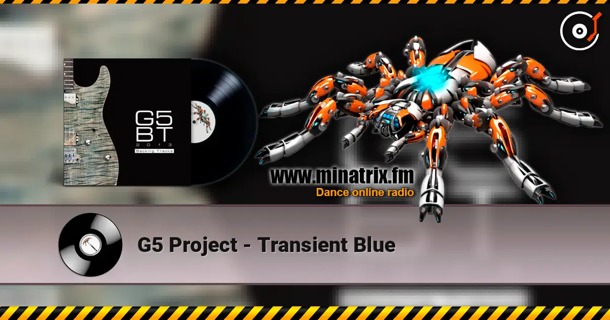 G5 Project - Transient Blue écouter en ligne en haute qualité | Minatrix.FM