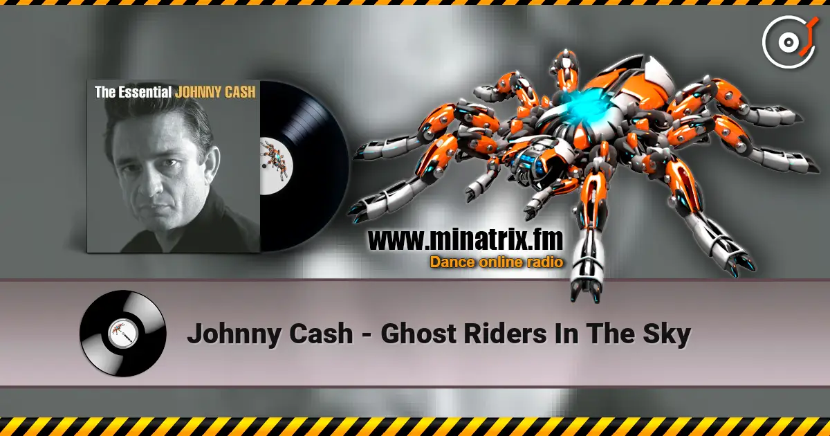Johnny Cash - Ghost Riders In The Sky écouter en ligne en haute qualité | Minatrix.FM