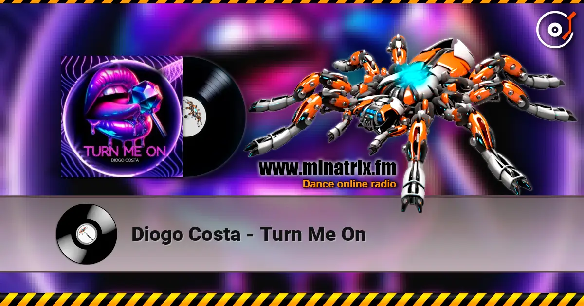 Diogo Costa - Turn Me On écouter en ligne en haute qualité | Minatrix.FM