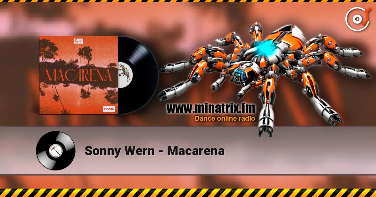 Sonny Wern - Macarena écouter en ligne en haute qualité | Minatrix.FM