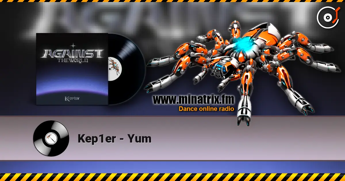Kep1er - Yum écouter en ligne en haute qualité | Minatrix.FM