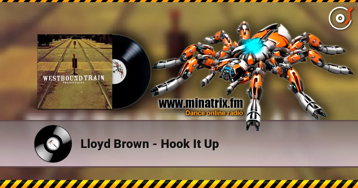 Lloyd Brown - Hook It Up écouter en ligne en haute qualité | Minatrix.FM