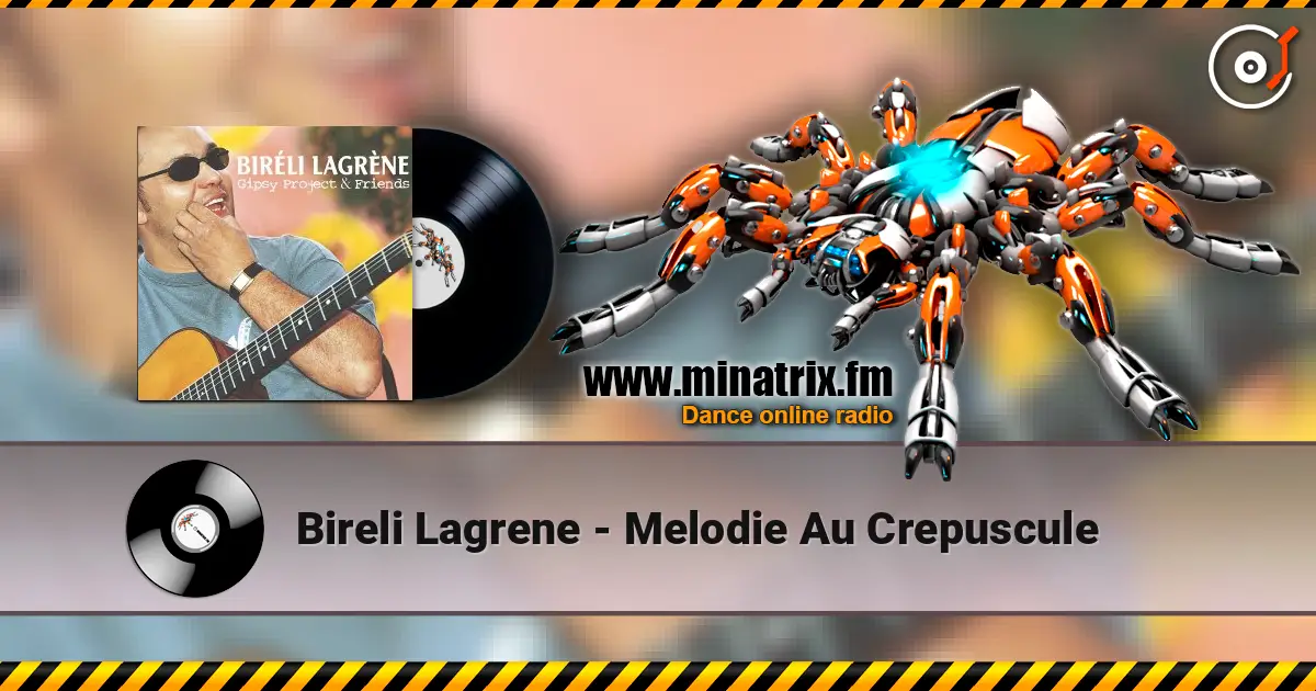 Bireli Lagrene - Melodie Au Crepuscule écouter en ligne en haute qualité | Minatrix.FM