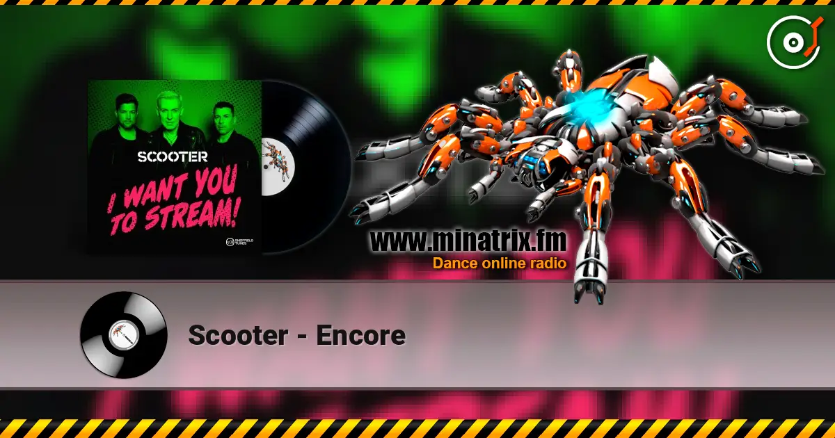 Scooter - Encore écouter en ligne en haute qualité | Minatrix.FM