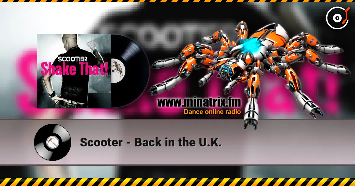 Scooter - Back in the U.K. écouter en ligne en haute qualité | Minatrix.FM