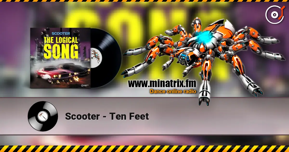 Scooter - Ten Feet écouter en ligne en haute qualité | Minatrix.FM