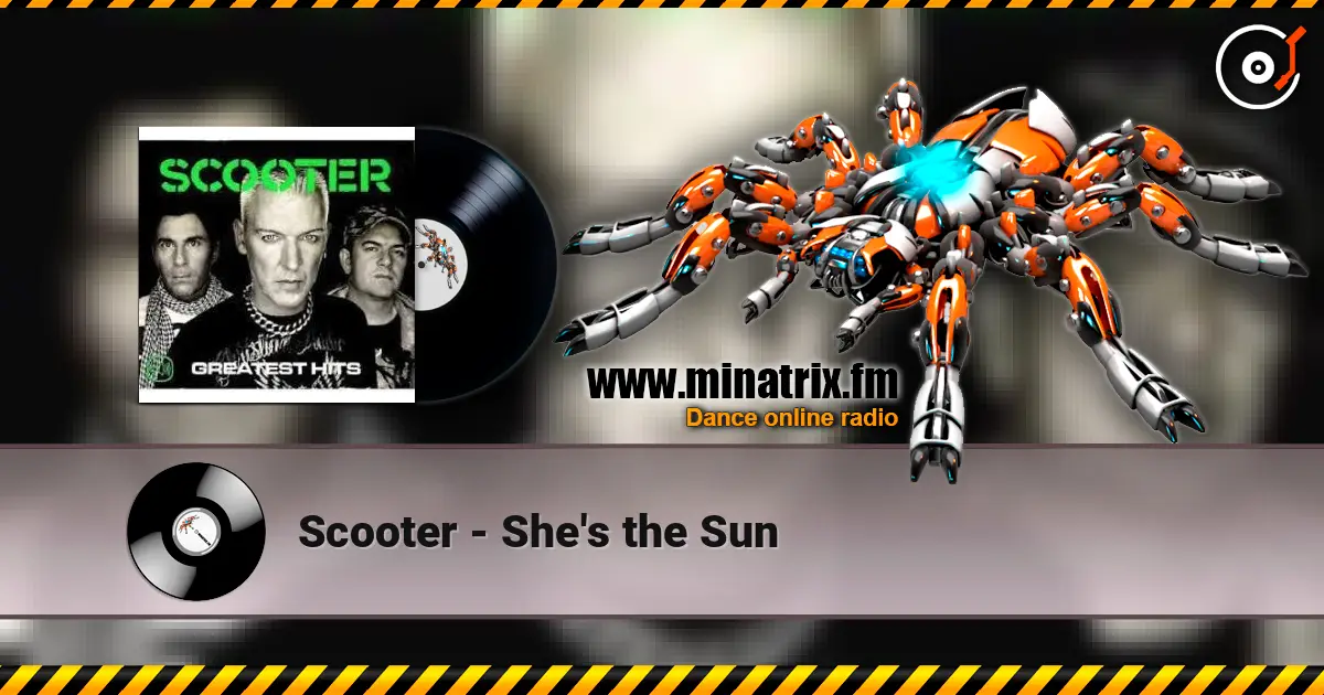 Scooter - She's the Sun écouter en ligne en haute qualité | Minatrix.FM
